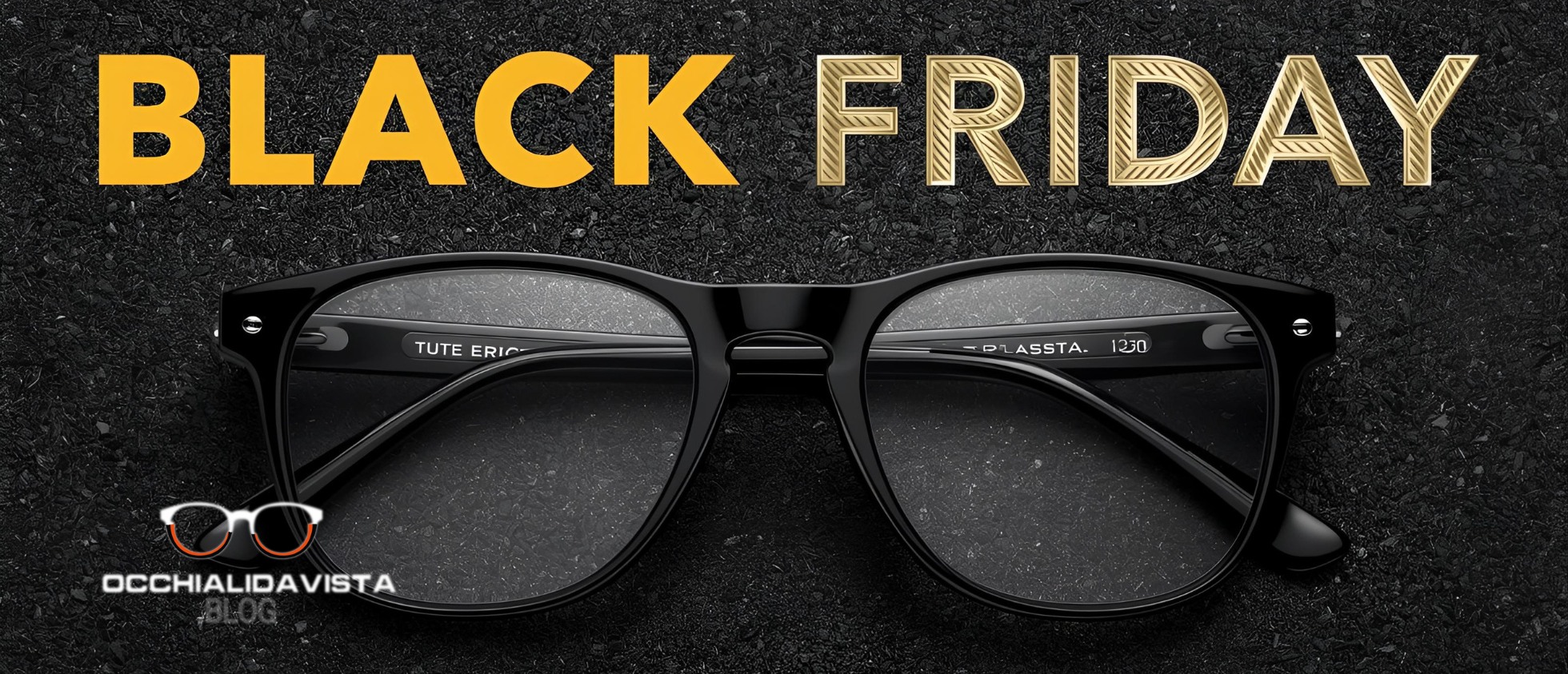 Sconti Black Friday 2025 occhiali da vista online – Le migliori offerte da non perdere